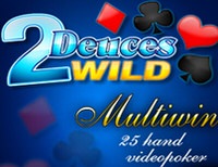 25H Deuces Wild