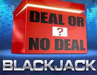 Deal or No Deal - Blackjack